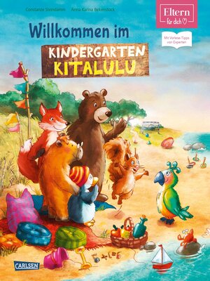 cover image of Willkommen im Kindergarten Kitalulu  (ELTERN-Vorlesebuch)